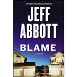 کتاب Blame اثر Jeff Abbott انتشارات Grand Central Publishing