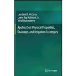 کتاب Applied Soil Physical Properties, Drainage, and Irrigation Strategies. اثر جمعی از نویسندگان انتشارات Springer