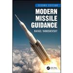 کتاب Modern Missile Guidance اثر Rafael Yanushevsky انتشارات CRC Press