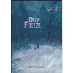 کتاب Deep Freeze  اثر Kristin F. Johnson انتشارات Darby Creek ™