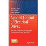 کتاب Applied Control of Electrical Drives اثر جمعی از نویسندگان انتشارات Springer