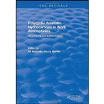 کتاب Polycyclic Aromatic Hydrocarbons in Work Atmospheres اثر Alf Bjorseth انتشارات CRC Press