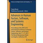 کتاب Advances in Human Factors, Software, and Systems Engineering اثر Tareq Ahram and Waldemar Karwowski انتشارات Springer