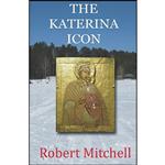 کتاب THE KATERINA ICON اثر Robert Mitchell انتشارات تازه ها