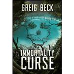 کتاب The Immortality Curse اثر Greig Beck انتشارات Momentum