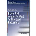 کتاب Blade-Pitch Control for Wind Turbine Load Reductions  اثر Wai Hou (Alan) Lio انتشارات Springer