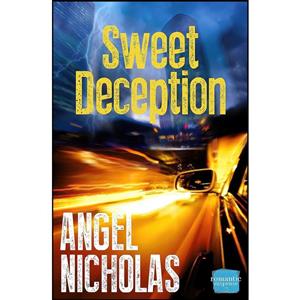 کتاب Sweet Deception اثر Angel Nicholas انتشارات One More Chapter