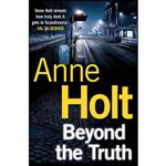 کتاب Beyond the Truth  اثر Anne Holt انتشارات Atlantic