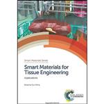 کتاب Smart Materials for Tissue Engineering اثر Qun Wang انتشارات Royal Society of Chemistry