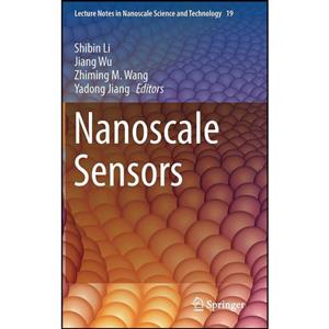 کتاب Nanoscale Sensors اثر جمعی از نویسندگان انتشارات Springer 