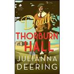کتاب Death at Thorburn Hall  اثر Julianna Deering انتشارات Bethany House Publishers
