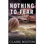 کتاب Nothing to Fear  اثر Claire Boston انتشارات Bantilly Publishing