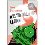 کتاب Westmorland Alone اثر Ian Sansom انتشارات Fourth Estate