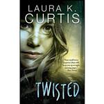 کتاب Twisted اثر Laura K. Curtis انتشارات River Hills Press