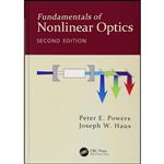 کتاب Fundamentals of Nonlinear Optics اثر Peter E. Powers and Joseph W. Haus انتشارات CRC Press