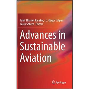 کتاب Advances in Sustainable Aviation اثر جمعی از نویسندگان انتشارات Springer 