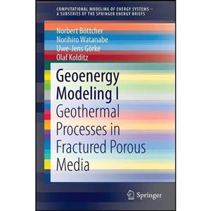 کتاب Geoenergy Modeling I اثر جمعی از نویسندگان انتشارات Springer 