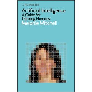 کتاب Artificial Intelligence اثر Melanie Mitchell انتشارات Pelican