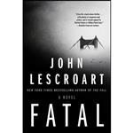 کتاب Fatal اثر John Lescroart انتشارات Atria Books
