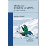 کتاب Plane and Geodetic Surveying اثر Aylmer Johnson انتشارات Routledge