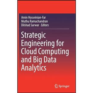 کتاب Strategic Engineering for Cloud Computing and Big Data Analytics اثر جمعی از نویسندگان انتشارات Springer 