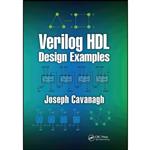 کتاب Verilog HDL Design Examples اثر Joseph Cavanagh انتشارات تازه ها