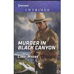 کتاب Murder in Black Canyon  اثر Cindi Myers انتشارات Harlequin Intrigue