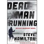 کتاب Dead Man Running  اثر Steve Hamilton انتشارات G.P. Putnams Sons