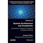 کتاب System Architecture and Complexity اثر Jacques Printz and Daniel Krob انتشارات Wiley-ISTE