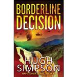 کتاب Borderline Decision اثر Hugh Simpson انتشارات تازه ها 