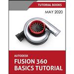 کتاب Autodesk Fusion 360 Basics Tutorial اثر Tutorial Books انتشارات Kishore