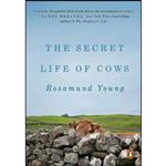 کتاب The Secret Life of Cows اثر Rosamund Young انتشارات Penguin Books