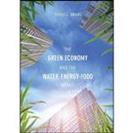 کتاب The Green Economy and the Water-Energy-Food Nexus اثر Robert C. Brears انتشارات تازه ها