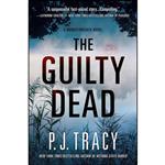 کتاب The Guilty Dead اثر P. J. Tracy and P. J. Tracy انتشارات Crooked Lane Books