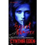 کتاب Secret Admirer اثر Cynthia Eden انتشارات تازه ها