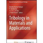 کتاب Tribology in Materials and Applications اثر جمعی از نویسندگان انتشارات Springer