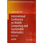 کتاب International Conference on Mobile Computing and Sustainable Informatics اثر Jennifer S. Raj انتشارات Springer