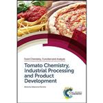 کتاب Tomato Chemistry, Industrial Processing and Product Development  اثر Sebastiano Porretta انتشارات Royal Society of Chemistry