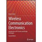 کتاب Wireless Communication Electronics اثر Robert Sobot انتشارات Springer