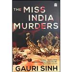 کتاب The Ms India Murders [Jan 31, 2018] Gauri Sinh اثر Gauri Sinh انتشارات Harper Black