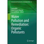 کتاب Water Pollution and Remediation اثر جمعی از نویسندگان انتشارات Springer