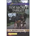 کتاب Top Secret Target  اثر Dana Mentink انتشارات Love Inspired Suspense Larger Print