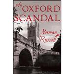 کتاب An Oxford Scandal اثر Norman Russell انتشارات Troubador Publishing Ltd