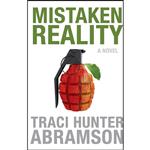 کتاب Mistaken Reality اثر Traci Hunter Abramson انتشارات Covenant Communications, Inc.