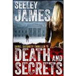 کتاب Death and Secrets  اثر Seeley James انتشارات تازه ها