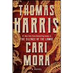 کتاب Cari Mora اثر Thomas Harris انتشارات Grand Central Publishing