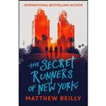 کتاب Secret Runners Of New York اثر Matthew Reilly انتشارات HOT KEY BOOKS