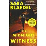 کتاب The Midnight Witness  اثر Sara Blaedel انتشارات Grand Central Publishing