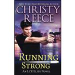 کتاب Running Strong اثر Christy Reece انتشارات تازه ها