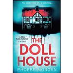 کتاب The Doll House اثر Phoebe Morgan انتشارات HQ Digital